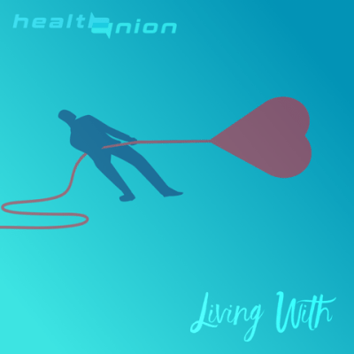 Health Union Living With podcast