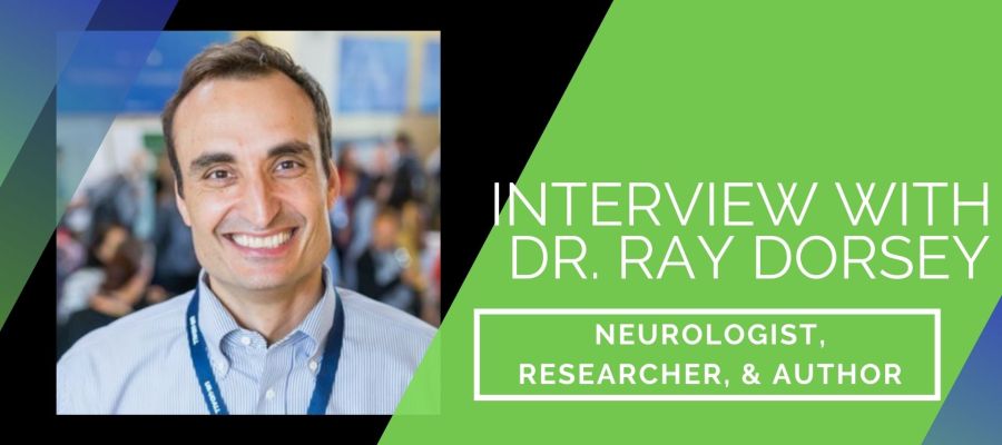 Picture of Dr Ray Dorsey Neurologist, Researcher and Author