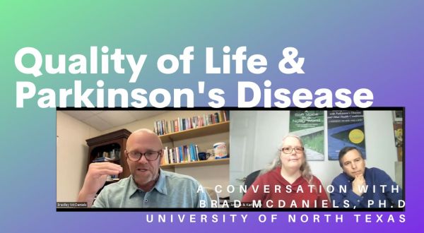 Quality of Life and Parkinson's disease with Dr. Bradley McDaniels